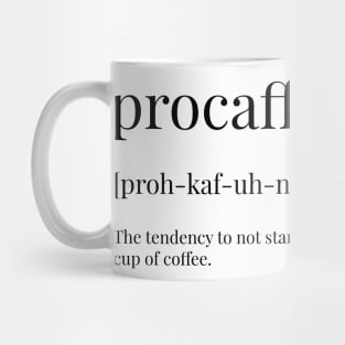 Procaffeinating Definition Mug